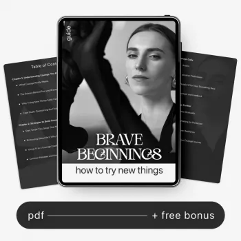 Brave Beginnings: Build Courage to Try New Things